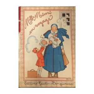 H.LAUVERNIERE : MADEMOISELLE MIMI EN VOYAGE