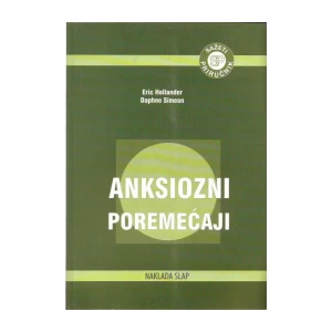 ERIC HOLLANDER : DAPHNE SIMEON : ANKSIOZNI POREMEĆAJI