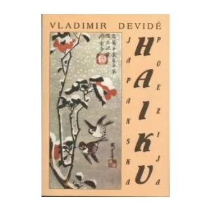 VLADIMIR DEVIDE : HAIKU