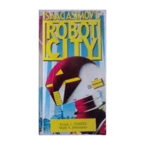 ISAAC ASIMOV : ROBOT CITY KNJIGA I. ODISEJA