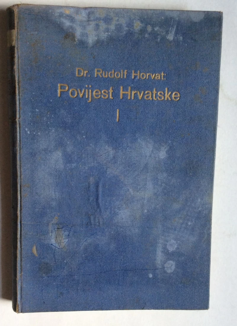 RUDOLF HORVAT, POVIJEST HRVATSKE I., 1924.