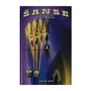 JACKIE COLLINS : ŠANSE (1. I 2.)