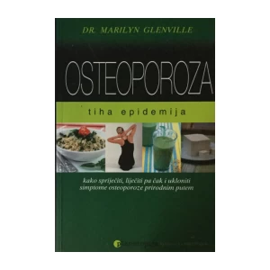 M. GLENVILLE : OSTEOPOROZA