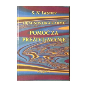 S. N. Lazarev: Dijagnostika karme – Pomoć za preživljavanje