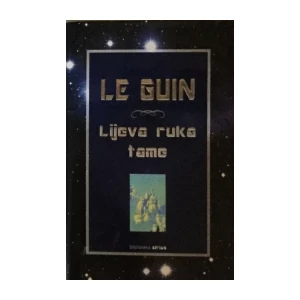 URSULA LE GUIN : SVIJET SE KAŽE ŠUMA