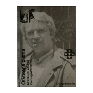 PREDRAG MATVEJEVIĆ : OTVORENA PISMA - MORALNE VJEŽBE