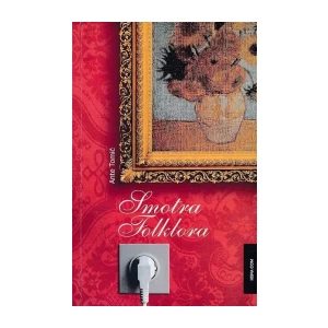 Ante Tomić: Smotra folklora