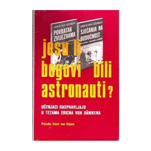 ERICH VON DÄNIKEN : JESU LI BOGOVI SU BILI ASTRONAUTI ?
