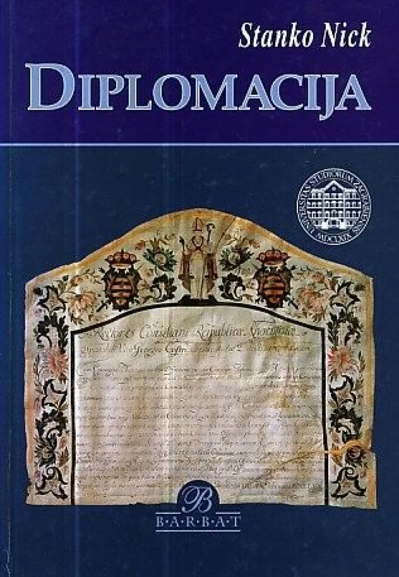 DR. STANKO NICK : DIPLOMACIJA METODE I TEHNIKE