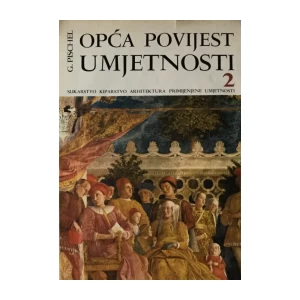 GINA PISCHEL : OPĆA POVIJEST UMJETNOSTI (1.,2. I 3.)