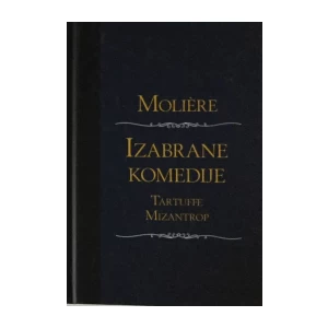 MOLIERE : IZABRANE KOMEDIJE
