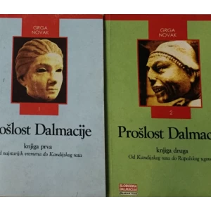 Grga Novak: Prošlost Dalmacije I. I II.