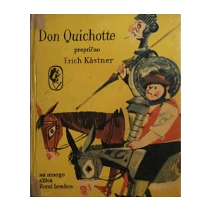 ERICH KÄSTNER : DON QUICHOTTE