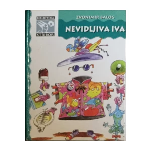 ZVONIMIR BALOG : NEVIDLJIVA IVA