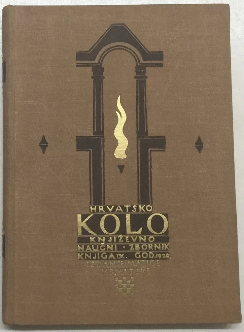 HRVATSKO KOLO, KNJIŽEVNO-NAUČNI ZBORNIK, KNJIGA IX, GOD 1928.