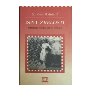 SUNČANA ŠKRINJARIĆ : ISPIT ZRELOSTI