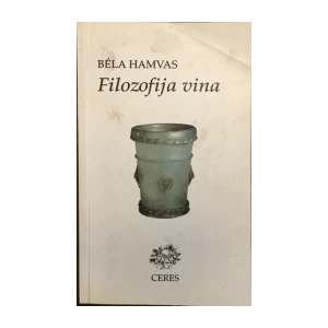 BELA HAMVAS : FILOZOFIJA VINA