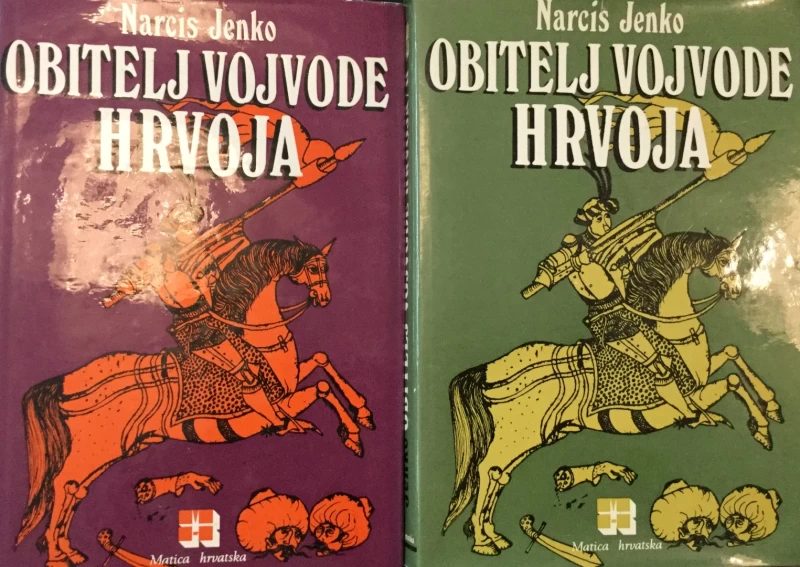 NARCIS JENKO : OBITELJ VOJVODE HRVOJA I. I II.