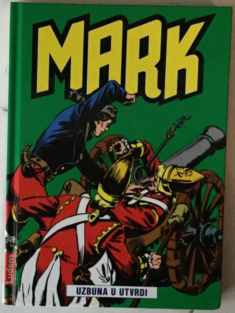 MARK 5 (UZBUNA U UTVRDI, PRED ZAPREKOM, FANTOMSKI BROD, MALI VOJNICI IZ NURNBERGA), STRIP