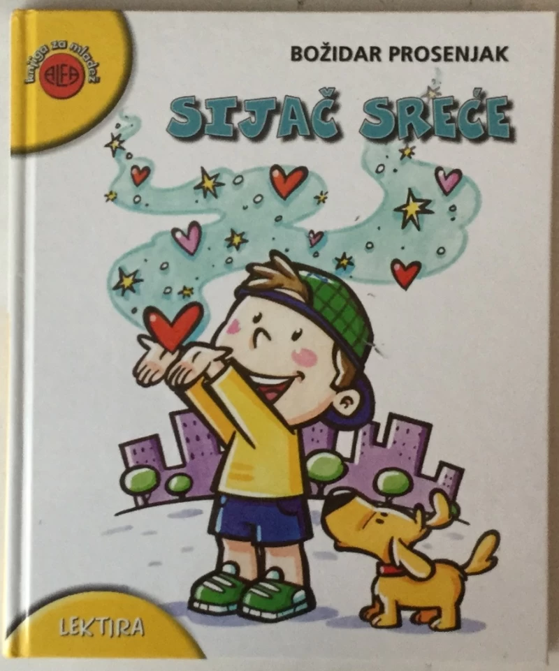 BOŽIDAR PROSENJAK: SIJAČ SREĆE