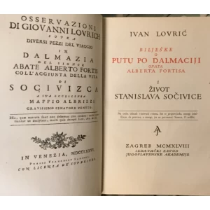 IVAN LOVRIĆ : BILJEŠKE O PUTU PO DALMACIJI OPATA ALBERTA FORTISA I ŽIVOT STANISLAVA SOČIVICE
