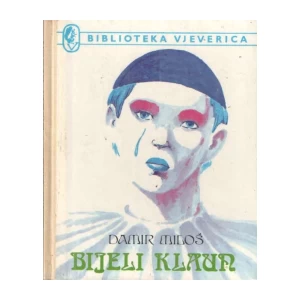 DAMIR MILOŠ : BIJELI KLAUN