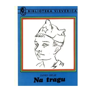 DANKO OBLAK : NA TRAGU