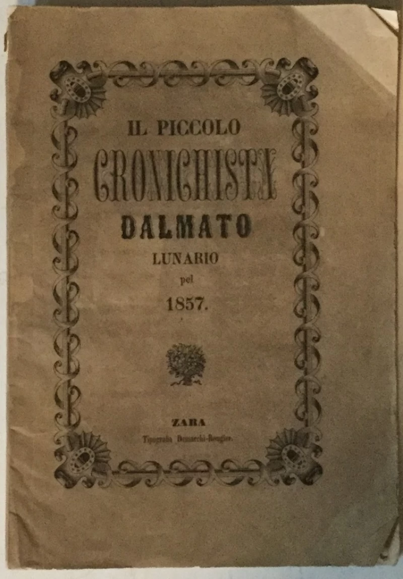 IL PICCOLO CRONICHISTA DALMATO, LUNARIO PEL 1857.