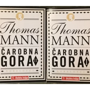 THOMAS MANN : ČAROBNA GORA I-II