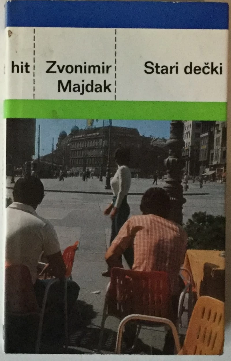 ZVONIMIR MAJDAK: STARI DEČKI