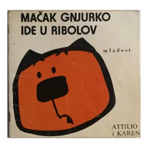 KAREN GUNTHORP I ATTILIO CASSINELLI : MAČAK GNJURKO IDE U RIBOLOV