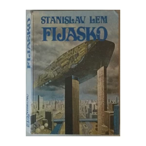 STANISLAV LEM: FIJASKO