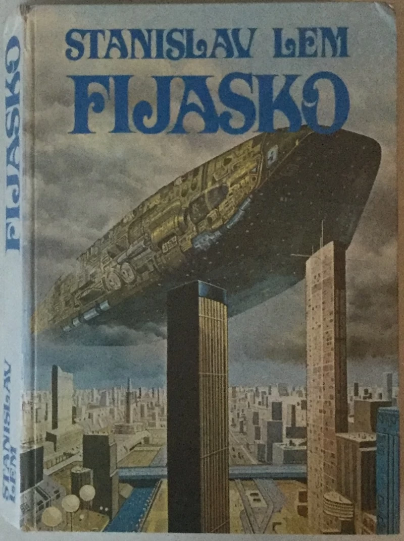 STANISLAV LEM: FIJASKO