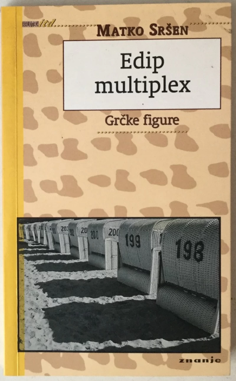 MATKO SRŠEN: EDIP MULTIPLEX, GRČKE FIGURE