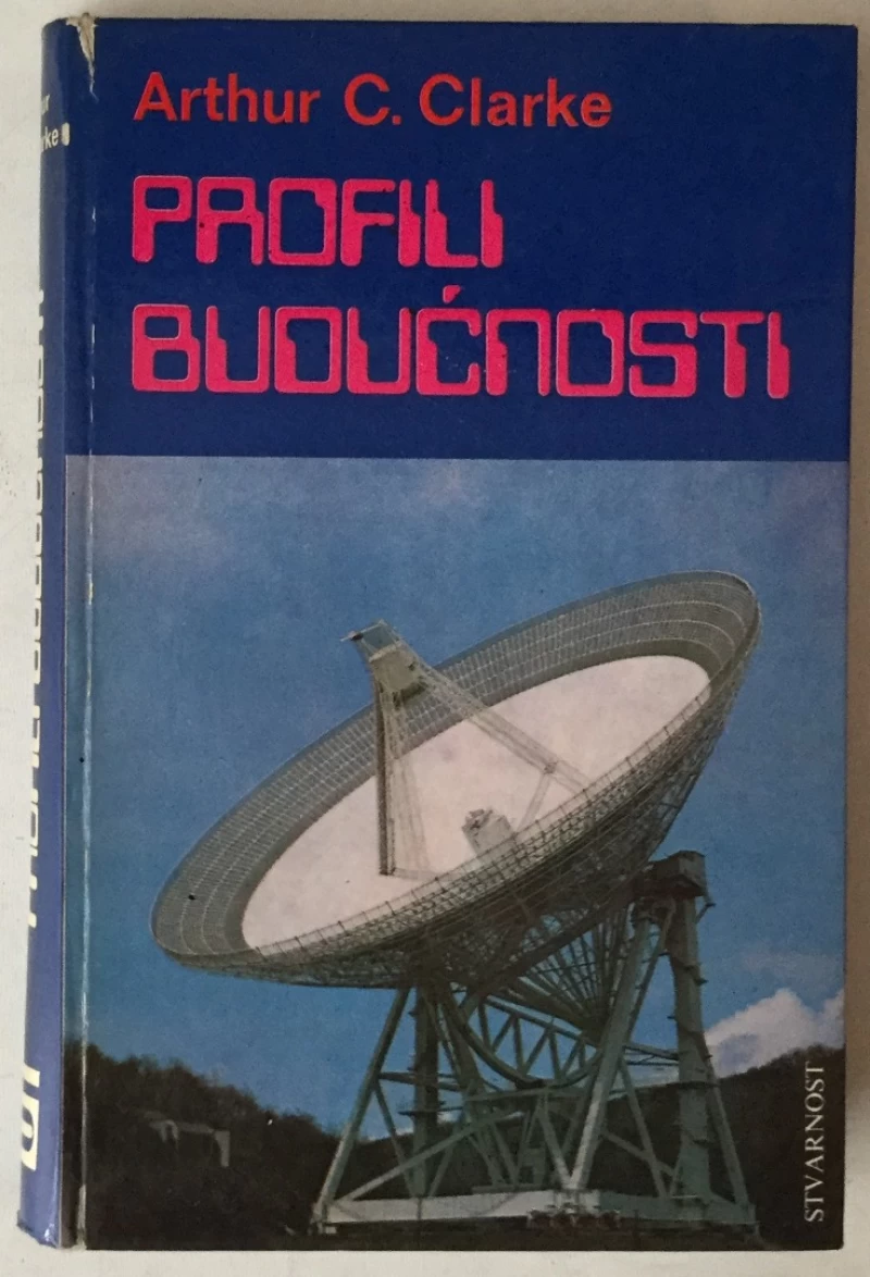 ARTHUR C. CLARKE: PROFILI BUDUĆNOSTI