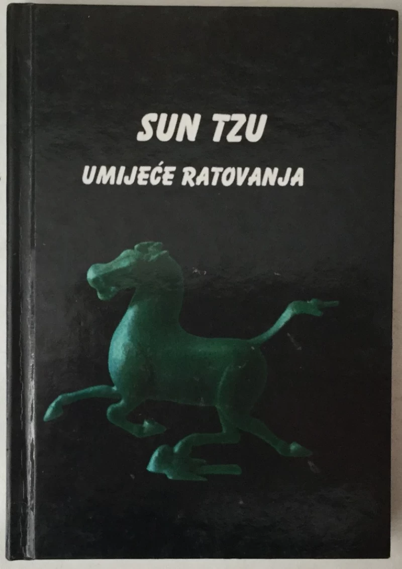 SUN TZU: UMIJEĆE RATOVANJA