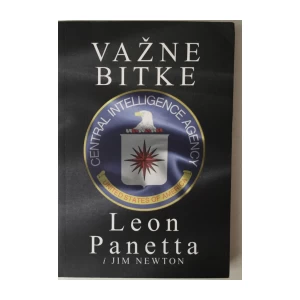 LEON PANETTA, JIM NEWTON: VAŽNE BITKE