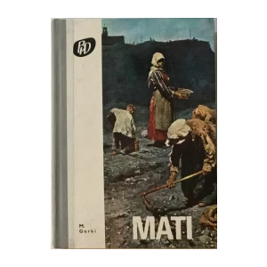 M. GORKI : MATI