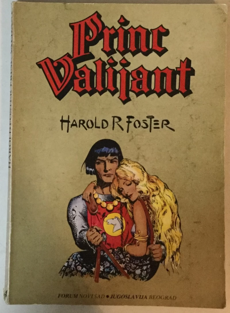HAROLD R. FOSTER: PRINC VALIJANT 4