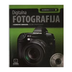 DIGITALNA FOTOGRAFIJA I OSNOVE OBRADE : ADOBE PHOTOSHOP