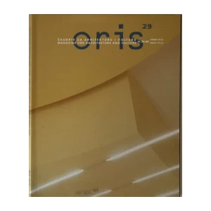ORIS ČASOPIS ZA ARHITEKTURU I KULTURU - BR. 29/2004.