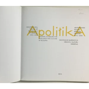 APOLITIKA, ARHITEKTONSKE POLITIKE REPUBLIKE HRVATSKE 2013.-2020.