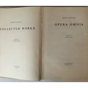 MARINI GHETALDI OPERA OMNIA (MARIN GETALDIĆ: SABRANA DJELA), UREDIO ŽARKO DADIĆ