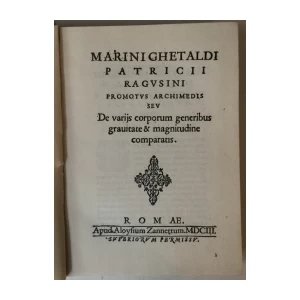 MARINI GHETALDI OPERA OMNIA (MARIN GETALDIĆ: SABRANA DJELA), UREDIO ŽARKO DADIĆ