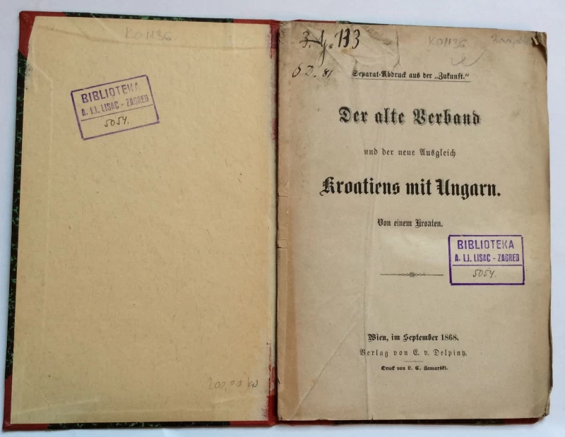 DER ALTE BERBAND UND DER NEUE NUSGLEICH KROATIENS MIT UNGARN, 1868.