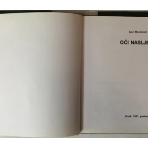IVAN MAREKOVIĆ: OČI NASLJEĐA