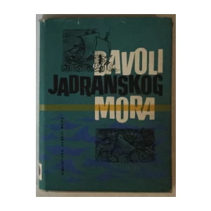 ŽELJKO GRBAC : ĐAVOLI JADRANSKOG MORA