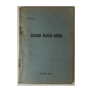 F. SCHEEN: SEDAM RIJEČI KRIŽU
