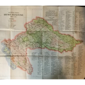 POLITIČKO ADMINISTRATIVNA KARTA SAVSKE BANOVINE, MJERILO 1 : 700 000, IZRADIO F. PEYER
