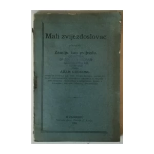 ADAM GRUSLING: MALI ZVIJEZDOSLOVAC